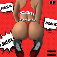 DJ Rapture ft. DoZay - Jiggle