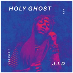 J.I.D Freestyle — 2018 XXL Freshman(Produced by Holy Ghost)