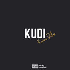 Kudi (Prod. By Freddo Beats)