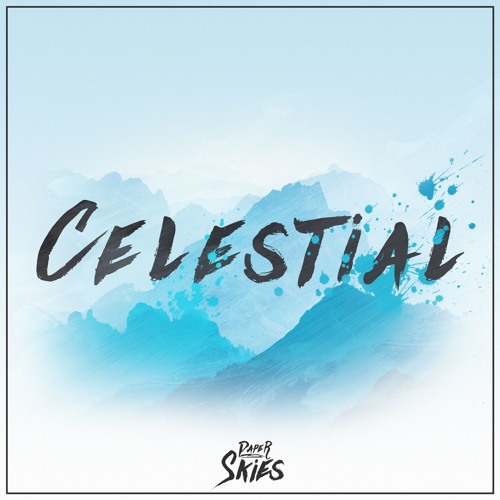 Paper Skies - Celestial