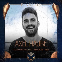 Axel Haube - Tomorrowland 2018 Nico Morano & Friends