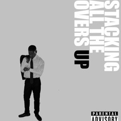 MONTE X BOLDY JAMES - STACKING ALL THE OVERS UP(PROD.BY.MONTE)