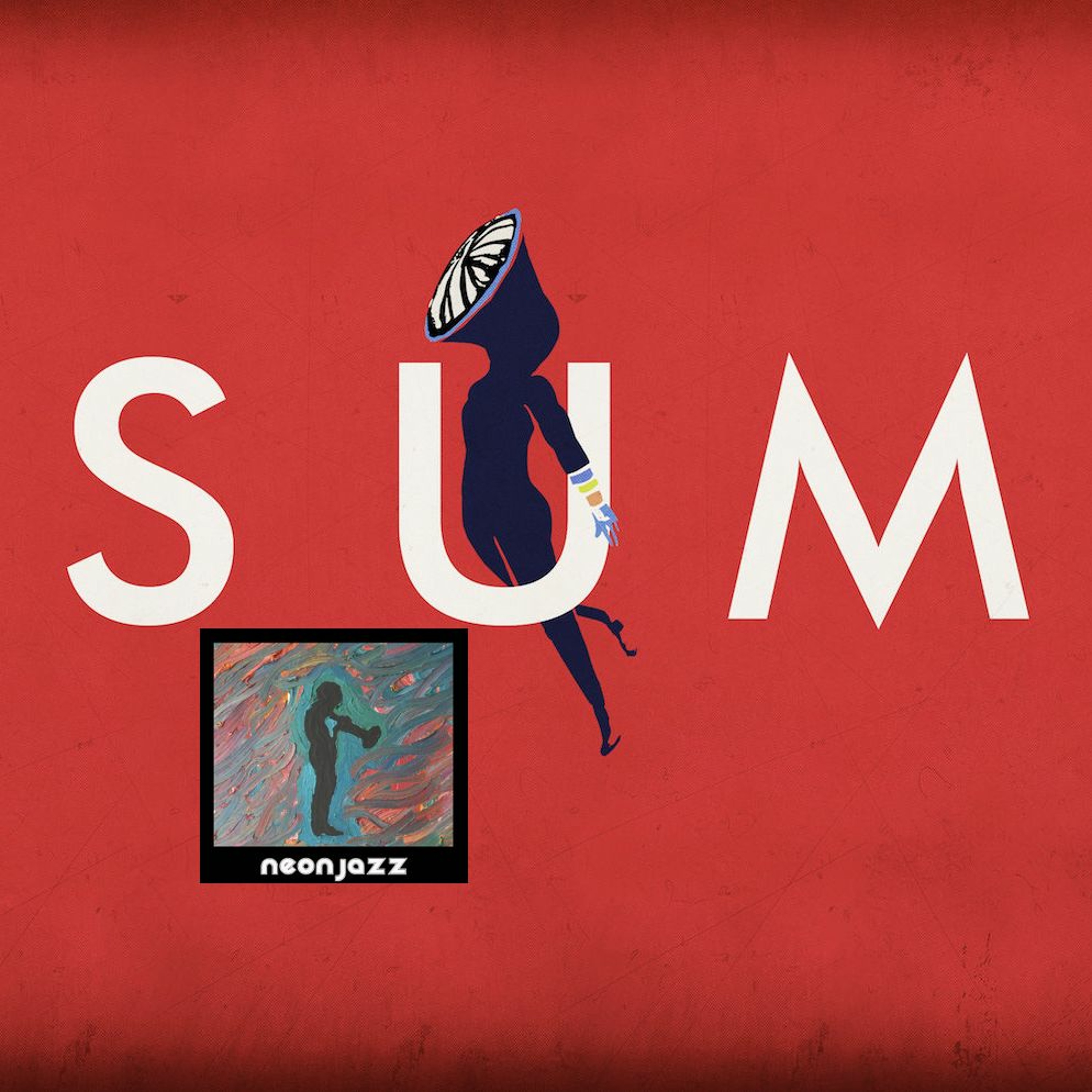 Jazz/Pop/Soul Group SUM Plugs Neon Jazz episode artwork