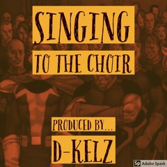 Singin To The Choir
