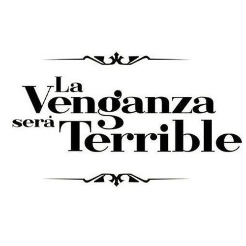 Listen to [La Venganza será Terrible] Me parece que mi mujer me es infiel  by La Venganza Será Terrible in la venganza será terrible playlist online  for free on SoundCloud