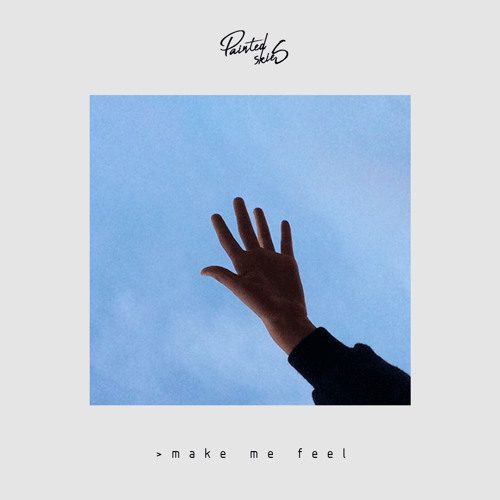 Make me feel [free download]