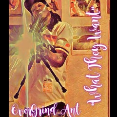 Luh Ant "  What They Want "