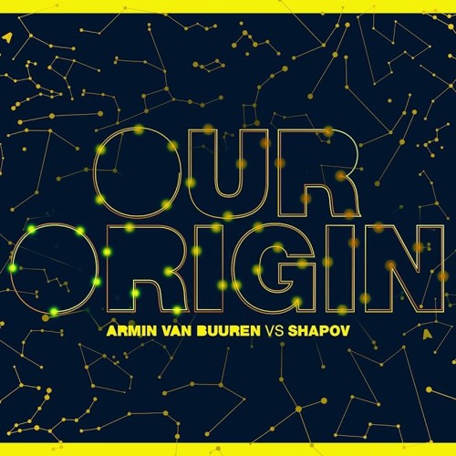 Armin Van Buuren vs. Shapov - Our Origin (Extended Mix)