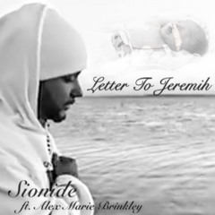 Sionide - Letter To Jeremih