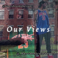 Our Views (feat. TANLīNES)