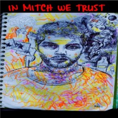 In Mitch We Trust-TeByus