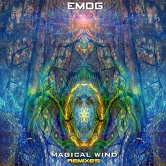 The Magical Wind - Remixes