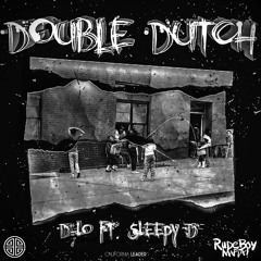 D-Lo "Double Dutch" feat. Sleepy D prod. by Sean Sauce