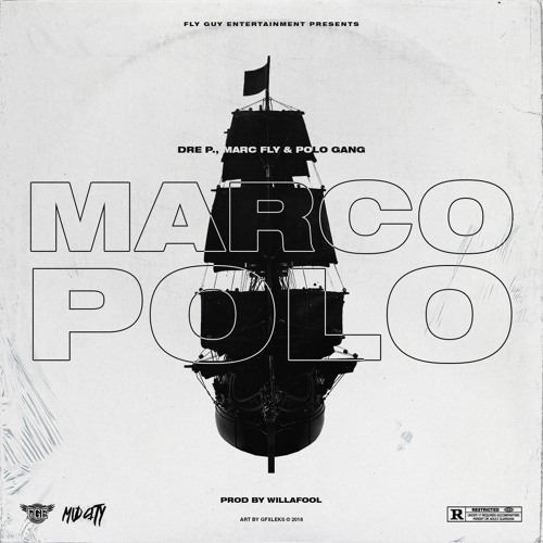 Stream Marco Polo ft Marc Fly & Polo Gang (Prod by Willafool) by Dre P. |  Listen online for free on SoundCloud