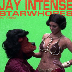 Starwhores (featuring Rigo)