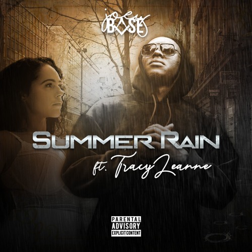 Joey BASE - Summer Rain (Featuring TracyLeanne)