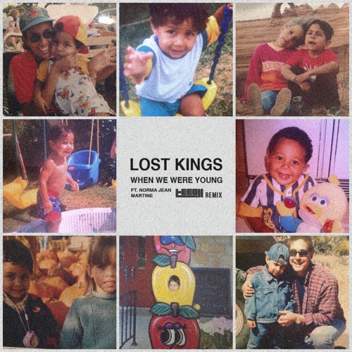 Lost Kings // When We Were Young ft. Norma Jean Martine (teeoh Remix)