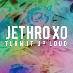 TURN IT UP LOUD