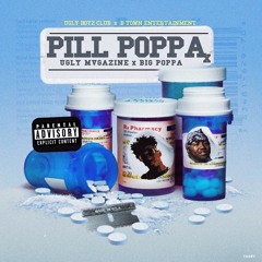 Pill Poppa Feat. Big Poppa (prod. N'tro)