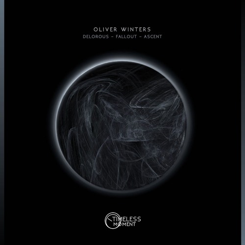 Oliver Winters - Ascent (Original Mix) [Timeless Moment]