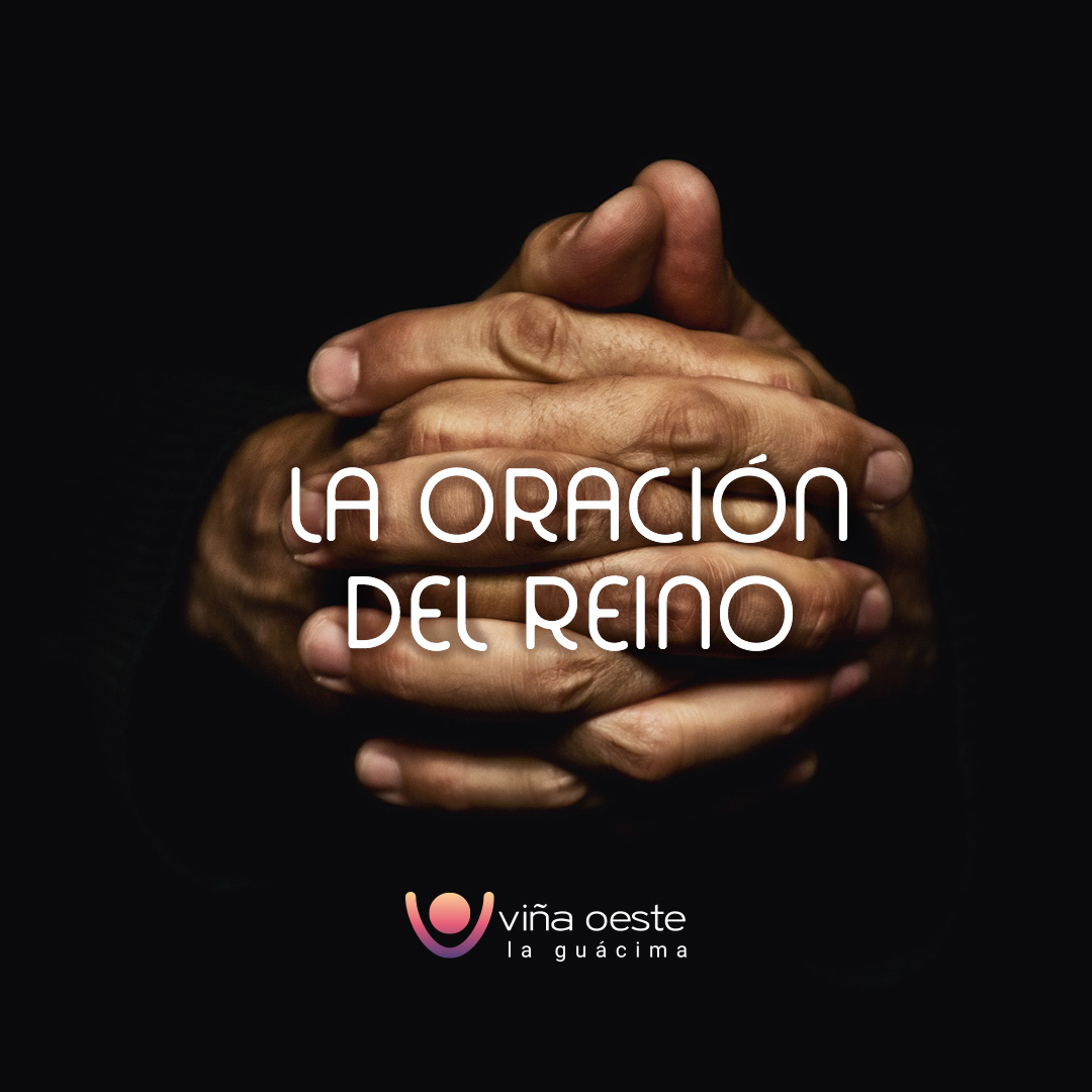21-07-2018 - Charla: La oración del Reino - Ronald Steinvorth episode artwork