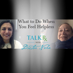 What to Do When You Feel Helpless