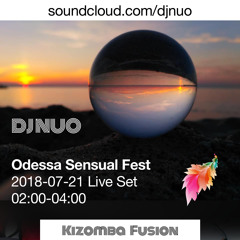 21 July 2018 Live Set 02:00-04:00 @ Odessa Sensual Fest