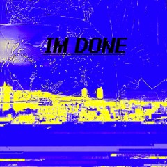 I'm Done(prod.ideanous)