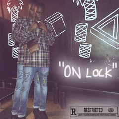 "On Lock"
