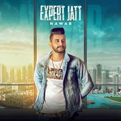 Expert Jatt (Dhol Remix) | Nawab | Mista Baaz | Juke Dock | Trap