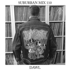 Suburban Mix 110 - Dawl
