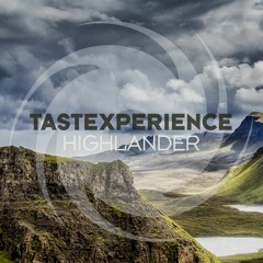 Tastexperience - Highlander (Daniel Wanrooy Remix)