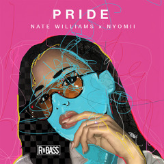 Nate Williams x NyoMii - Pride