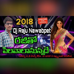 RAJITHO RAJITHA SONG [ ROAD SHOW ] MIX BY DJ RAJU NAWABPET@9160331433@
