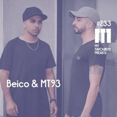 My Favourite Freaks Podcast #233 Beico & MT93