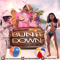 Chinese Assassin  - Bun It Down (Dancehall & R&B Mixtape)