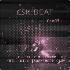 Csk034 - K-EFFECT & LEONOR