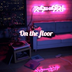 On The Floor [Prod.by elkco]