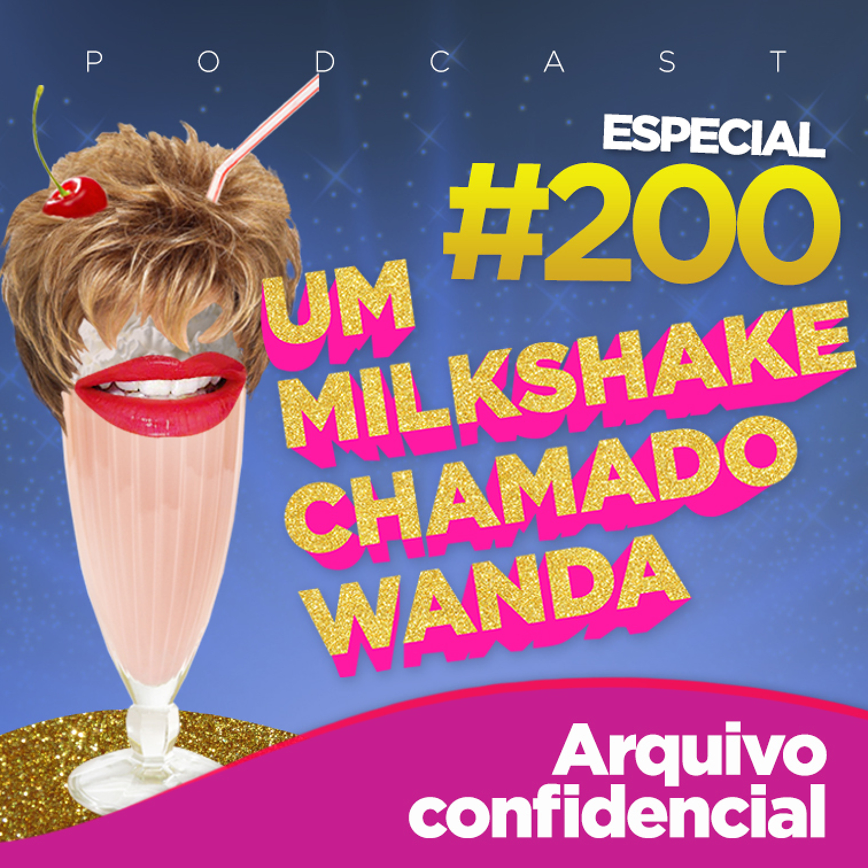 Um Milkshake Chamado Wanda