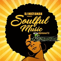 DJ MISTAMAN  PRESENTS BODY & SOUL LOVE SONGS