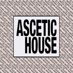 Ascetic House - RA Label Of The Month