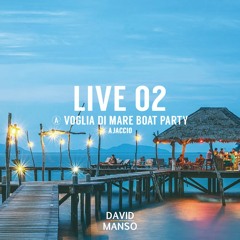 David Manso - Live 02 at Voglia di Mare