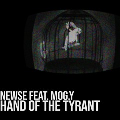 Hand Of The Tyrant (Feat. Mog.Y) (Prod. By Frank Deez)