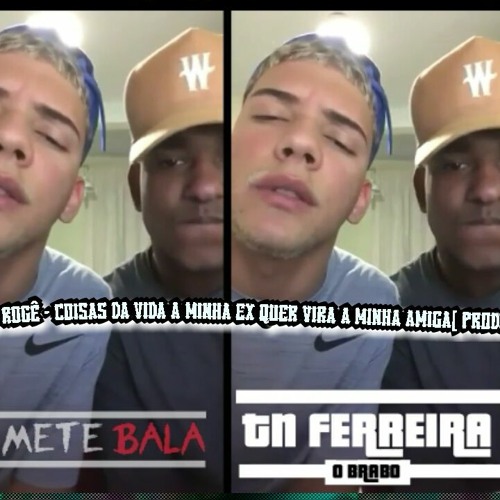 🎶MC ROGÊ - COISAS DA VIDA A MINHA EX QUER VIRA A MINHA AMIGA[ PROD. Тяσρα ∂σs Мєтє Вαłα - Tn ]🎶
