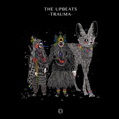 The Upbeats - Trauma (Bassrush Premiere)