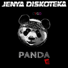 Stream CYGO - Panda E (Jenya Diskoteka Remix) by Jenya Diskoteka | Listen  online for free on SoundCloud