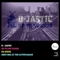 Up To No Good vs. Meet Her At The Love Parade (The Navigators Old School Special Mix)