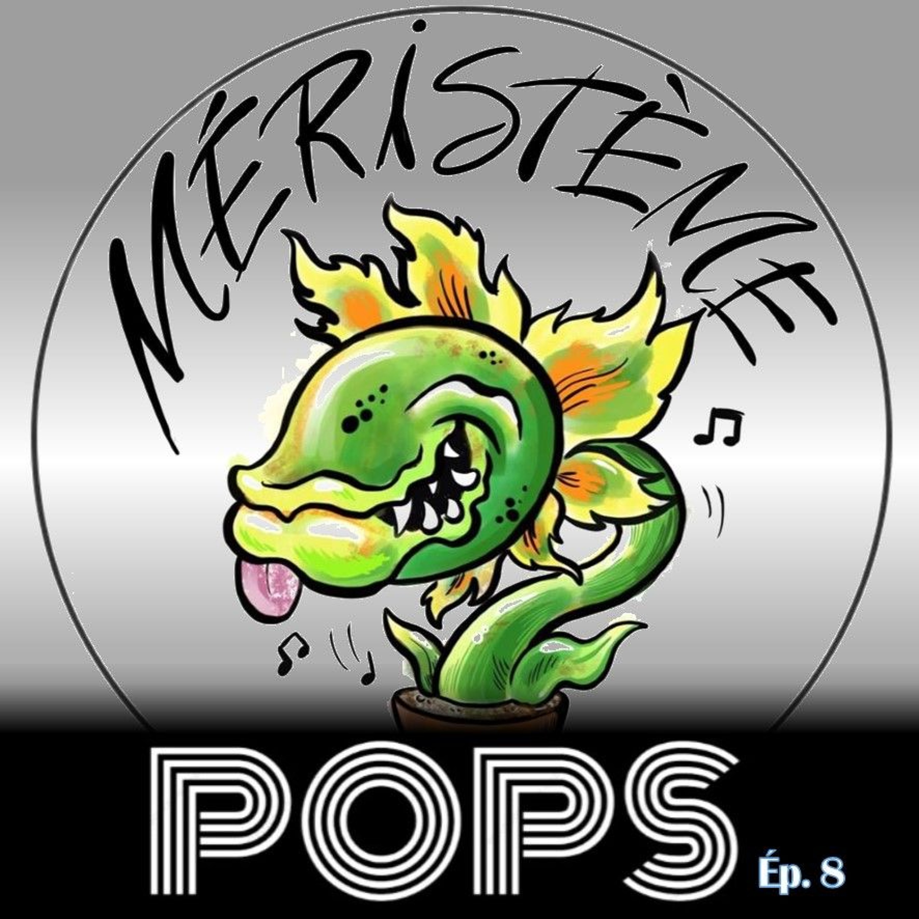 POPS # 8 Méristème episode artwork