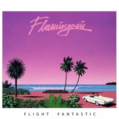 Flight Fantastic (feat. Birocratic)