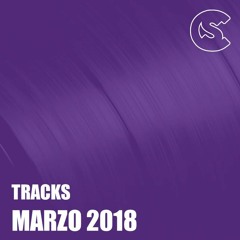 Tracks: Marzo 2018